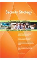 Security Strategy A Complete Guide - 2019 Edition