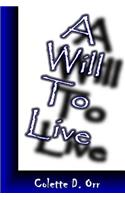 Will To Live