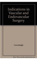 Indications In Vascular And Endovascular Surgery