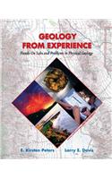 Geology from Experience: Hands-On Labs and Problems in Physical Geology [With Map]