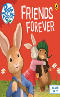 Peter Rabbit Animation: Friends Forever: (Peter Rabbit Animation)