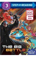 The Big Battle (Disney Big Hero 6)