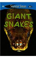 Giant Snakes: (See More Readers: Level 2 (Prebound))