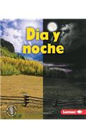 Día Y Noche (Day and Night)