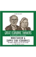 Monetarism and Supply Side Economics Lib/E