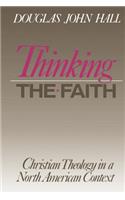 Thinking the Faith