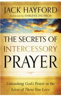 Secrets of Intercessory Prayer