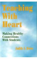 Teaching With Heart