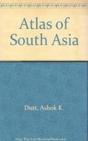 Atlas Of South Asia