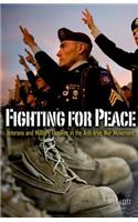 Fighting for Peace: Veterans and Military Families in the Anti-Iraq War Movement