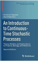 An Introduction to Continuous-Time Stochastic Processes