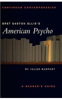 Bret Easton Ellis's American Psycho