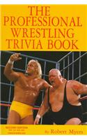 The Professional Wrestling Trivia Book