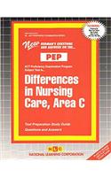 DIFFERENCES IN NURSING CARE, AREA C (NURSING CONCEPTS 6): Passbooks Study Guide