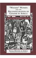 'Wicked' Women and the Reconfiguration of Gender