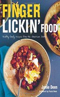 Finger Lickin' Food: Healthy family recipes from the American south