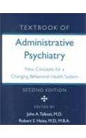 Textbook of Administrative Psychiatry