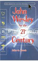 John Wesley for the Twenty-First Century