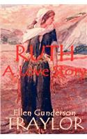 Ruth - A Love Story