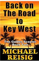 Back On The Road To Key West