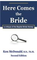 Here Comes The Bride