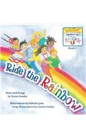 Ride the Rainbow