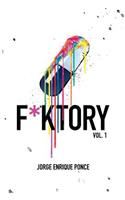 F*KTORY Vol. 1