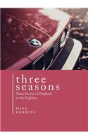 Three Seasons