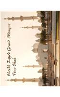 Sheikh Zayed Grand Mosque