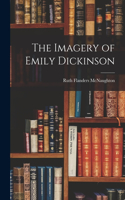 The Imagery of Emily Dickinson