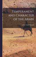 Temperament and Character of the Arabs