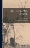 The Red Man's Rebuke