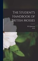 Student's Handbook of British Mosses