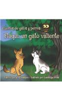 Flaqui, un gato valiente