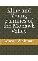 Kline and Young Families of the Mohawk Valley