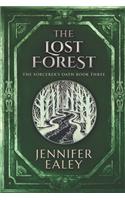 The Lost Forest: Large Print Edition