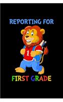 Reporting For 1st Grade