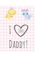 I Love Daddy