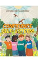 Confidence and Self-Esteem