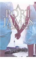A Port James Romance