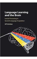 Language Learning and the Brain