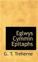 Eglwys Cymmin Epitaphs