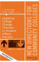 Applying College Change Theories to Student Affairs Practice