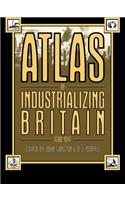 Atlas of Industrializing Britain, 1780-1914