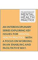 Foundations of Mental Health Practice