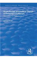 Green Parties and Political Change in Contemporary Europe