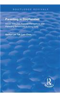 Parenting in Stepfamilies