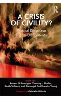 A Crisis of Civility?