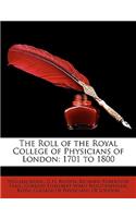 The Roll of the Royal College of Physicians of London
