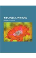 In Doublet and Hose
